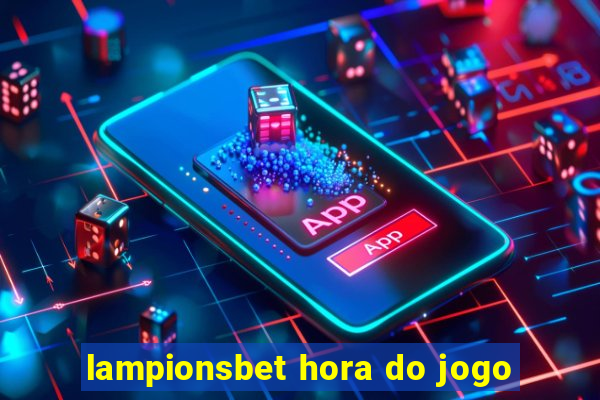 lampionsbet hora do jogo